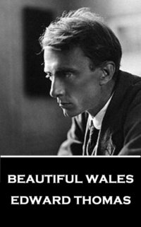 bokomslag Edward Thomas - Beautiful Wales