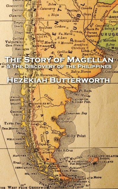 Hezekiah Butterworth - The Story of Magellan 1