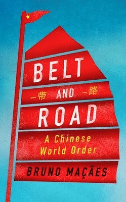 bokomslag Belt and Road