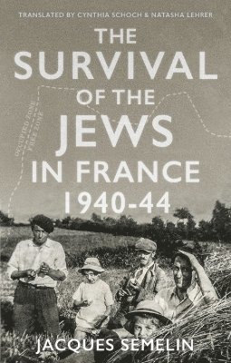 The Survival of the Jews in France 1