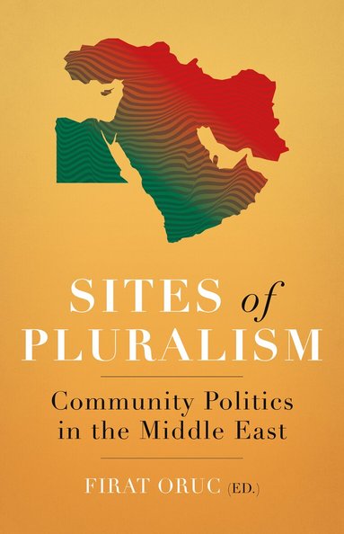 Firat Oruc - Sites of Pluralism, Häftad