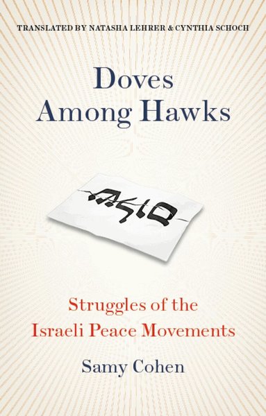 Samy Cohen - Doves Among Hawks, Inbunden