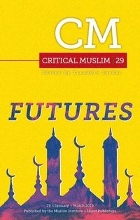 bokomslag Critical Muslim 29