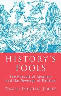 bokomslag History's Fools