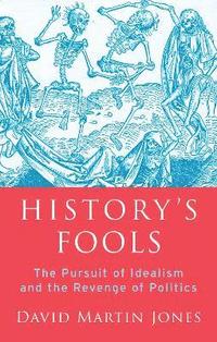 bokomslag History's Fools