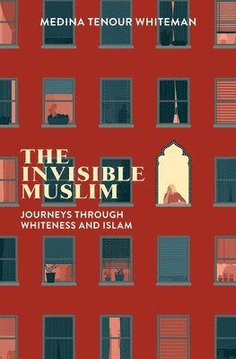 The Invisible Muslim 1