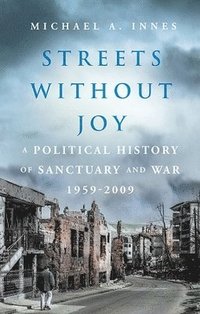 bokomslag Streets Without Joy