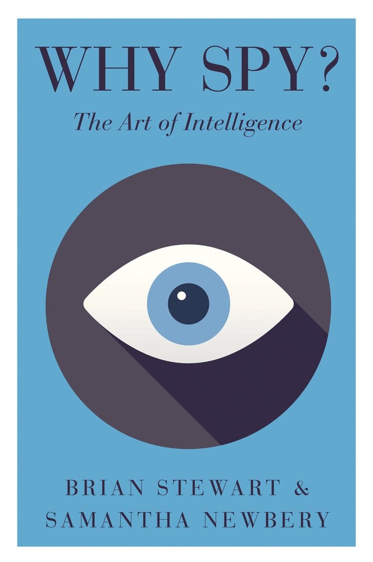 Brian Stewart, Samantha L. Newbery, Samantha Newbery - Why Spy?, Häftad
