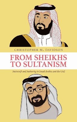 bokomslag From Sheikhs to Sultanism