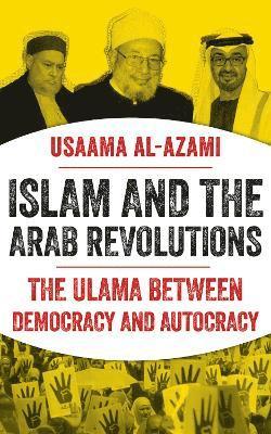 Islam and the Arab Revolutions 1