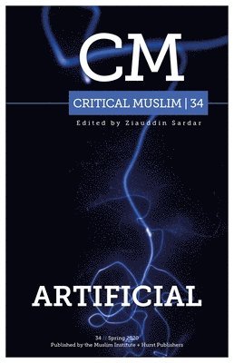 Critical Muslim 34: Artificial 1