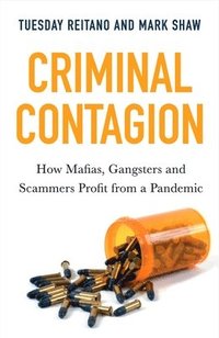 bokomslag Criminal Contagion