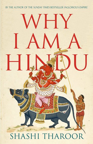 Shashi Tharoor - Why I Am a Hindu, Häftad