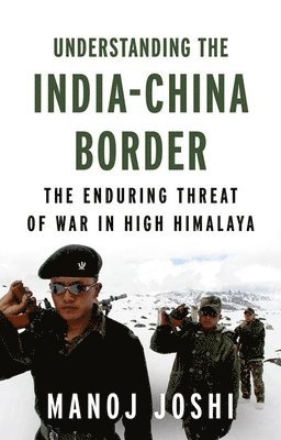 bokomslag Understanding the India-China Border