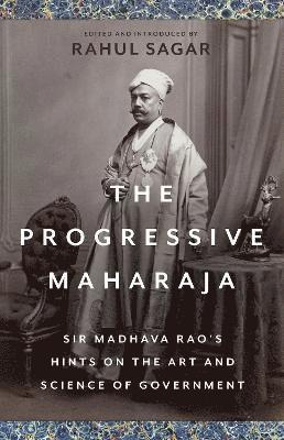 bokomslag The Progressive Maharaja