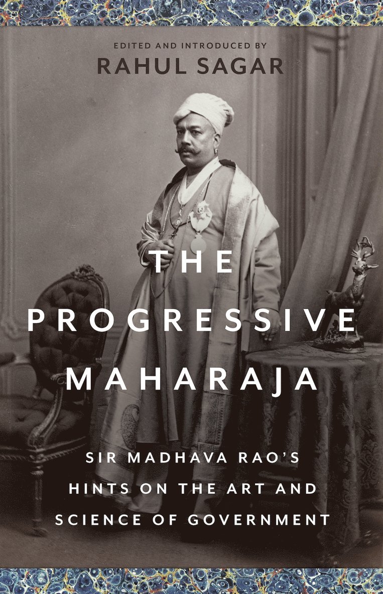 Rahul Sagar - Progressive Maharaja, Inbunden