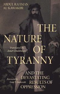 bokomslag The Nature of Tyranny