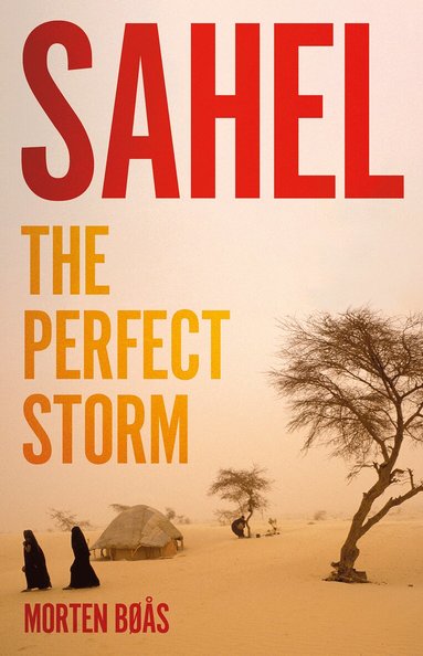 Morten Boas - Sahel, Inbunden