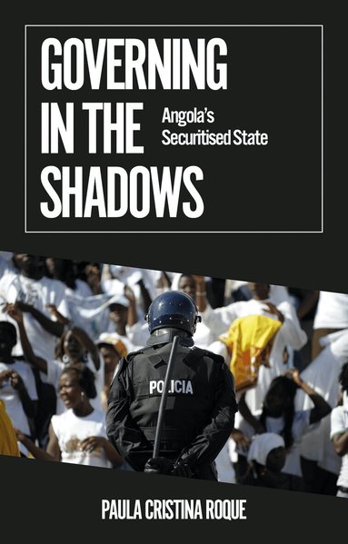 Paula Cristina Roque - Governing in the Shadows, Häftad
