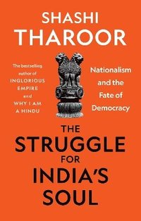 bokomslag The Struggle for India's Soul