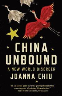 bokomslag China Unbound