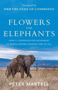 bokomslag Flowers for Elephants