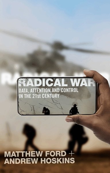 Matthew Ford, Andrew Hoskins - Radical War, Häftad