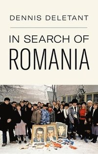 bokomslag In Search of Romania