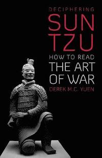 bokomslag Deciphering Sun Tzu