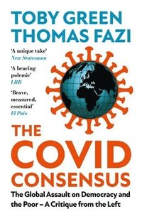 bokomslag The Covid Consensus