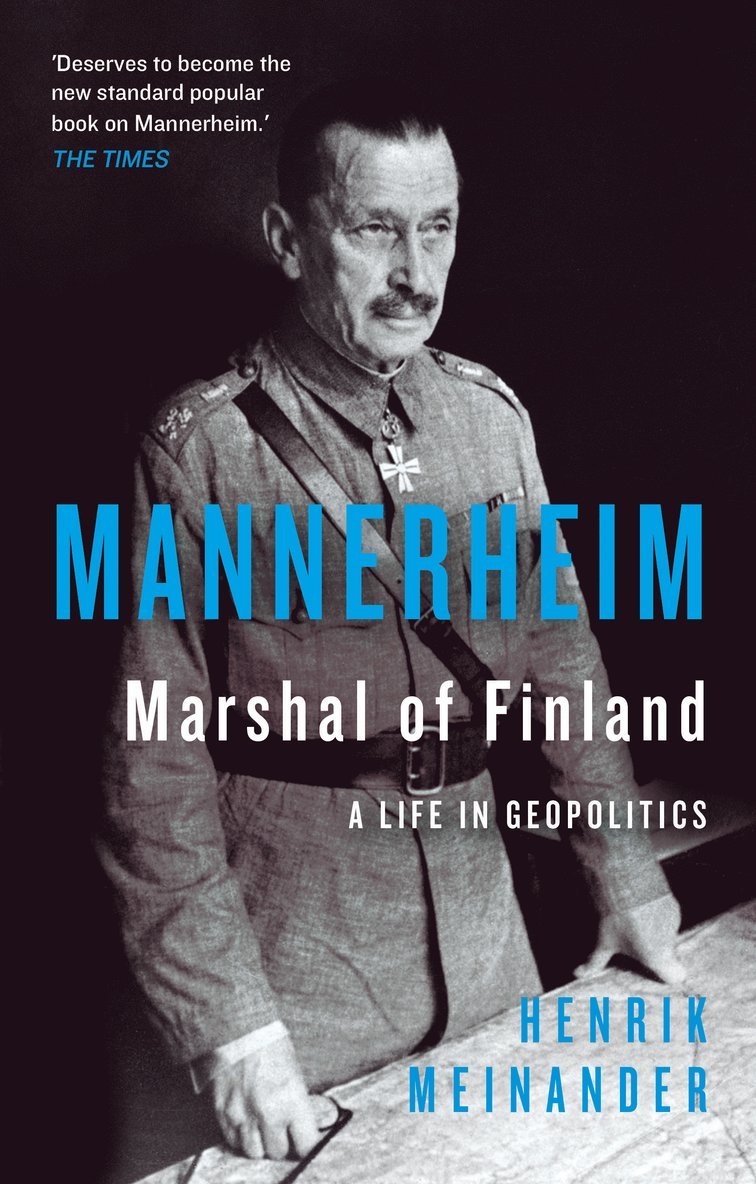 Henrik Meinander - Mannerheim, Marshal of Finland, Inbunden