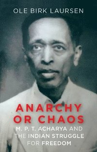 bokomslag Anarchy or Chaos