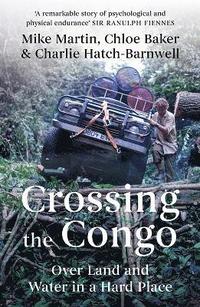 bokomslag Crossing the Congo