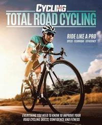 bokomslag Total Road Cycling