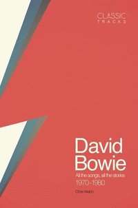 bokomslag Classic Tracks - David Bowie