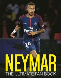 bokomslag Neymar: The Ultimate Fan Book