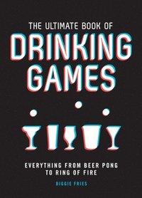 bokomslag The Ultimate Book of Drinking Games