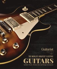 bokomslag The World's Greatest Electric Guitars