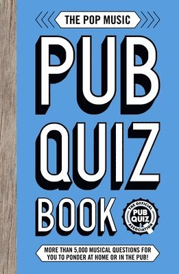 The Pop Music Pub Quiz Book 1