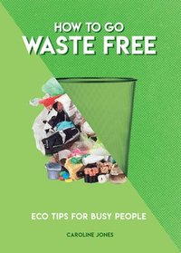 bokomslag How to Go Waste Free