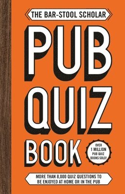 bokomslag The Bar-Stool Scholar Pub Quiz Book