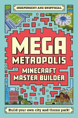 Master Builder - Minecraft Mega Metropolis (Independent & Unofficial) 1