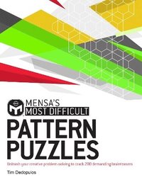 bokomslag Mensa's Most Difficult Pattern Puzzles