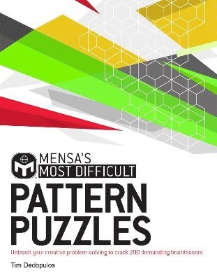 bokomslag Mensa's Most Difficult Pattern Puzzles