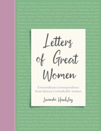 bokomslag Letters of Great Women