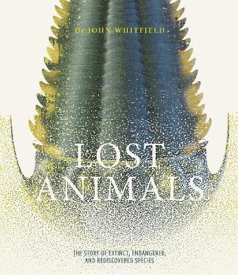 John Whitfield - Lost Animals, Inbunden