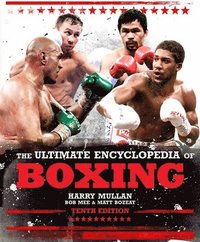 bokomslag The Ultimate Encyclopedia of Boxing