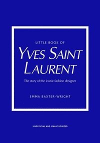 bokomslag Little Book of Yves Saint Laurent