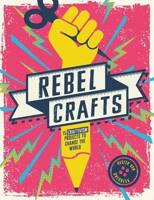 bokomslag Rebel Crafts