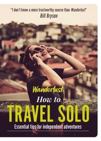 bokomslag Wanderlust - How to Travel Solo